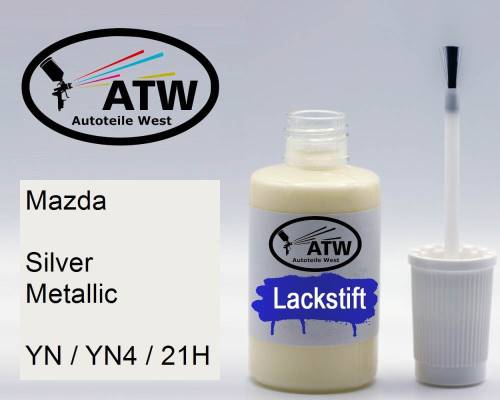 Mazda, Silver Metallic, YN / YN4 / 21H: 20ml Lackstift, von ATW Autoteile West.
